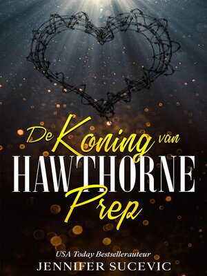 cover image of De koning van Hawthorne Prep